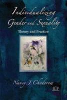Individualizing Gender and Sexuality: Theory and Practice 0415893585 Book Cover
