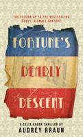 Fortune's Deadly Descent 1935597663 Book Cover
