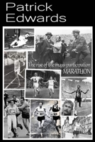 The Rise of the Mass-Participation Marathon B08N3M2686 Book Cover