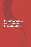 Fundamentals of Criminal Investigation 1081340118 Book Cover