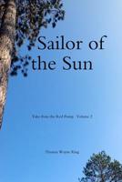 Sailor of the Sun 1365477746 Book Cover