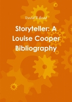 Storyteller: A Louise Cooper Bibliography 0244135924 Book Cover