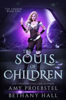 The Souls of Children: A Portal Fantasy null Book Cover