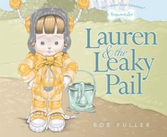 Lauren & The Leaky Pail Paddywhack Lane Costume Trunk Adventures by Bob Fuller B004BVYEBA Book Cover