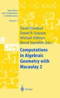 Computations in Algebraic Geometry with Macaulay 2 3540422307 Book Cover