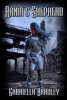 Arnia's Shepherd 1487443137 Book Cover