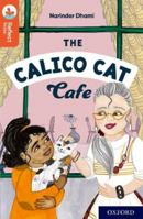 Oxford Reading Tree TreeTops Reflect: Oxford Reading Level 13: The Calico Cat Cafe 1382008015 Book Cover