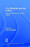 I A Richards & His Critics V10 0415217415 Book Cover