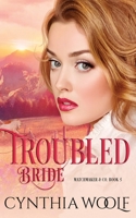 Troubled Bride 1954996322 Book Cover