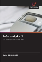 Informatyka 1 (Polish Edition) 620853464X Book Cover