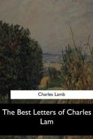The Best Letters of Charles Lamb 1547278943 Book Cover