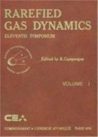 Rarefied Gas Dynamics: Volume 2 0306419327 Book Cover