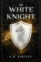 The White Knight B0CTKQKB9G Book Cover