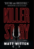 Killer Story 160809524X Book Cover