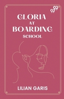 Gloria At Boarding School 9371136561 Book Cover