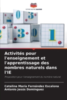 Activités pour l'enseignement et l'apprentissage des nombres naturels dans l'IE 6206884813 Book Cover