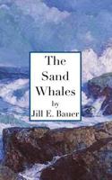 The Sand Whales 1539817903 Book Cover