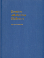 Koyukon Athabaskan Dictionary 1555000630 Book Cover