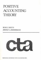 Positive Accounting Theory 0136861717 Book Cover