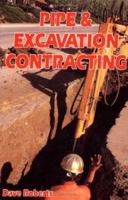 Pipe and Excavation Contracting 0934041229 Book Cover