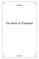 De mort et d'amour (French Edition) 2414334355 Book Cover