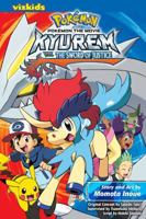 Pokémon the Movie: Kyurem vs. The Sword of Justice 1421556901 Book Cover