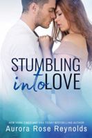 Stumbling into love 1503951987 Book Cover