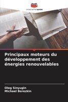 Principaux moteurs du développement des énergies renouvelables 620416614X Book Cover