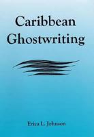 Caribbean Ghostwriting 0838642225 Book Cover