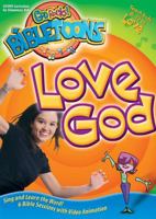 Love God (God Rocks!® BibleToons™) 0784716226 Book Cover