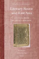 Literary Sinitic and East Asia: A Cultural Sphere of Vernacular Reading 9004420398 Book Cover
