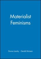 Materialist Feminisms 1557861854 Book Cover