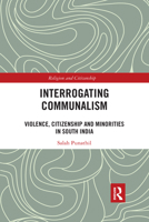 Interrogating Communalism 0367732947 Book Cover