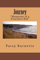 Journey: "Memories of a Preachers Kid" 0578407647 Book Cover