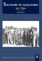 Souvenirs de maquisards de l'Ain 284253994X Book Cover