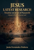 Jesus. Latest Research. Treatise on Jesus of Nazareth B0GVGM8W87 Book Cover