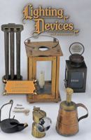 Lighting Devices: And Accessories of the 17th-19th Centuries 1574322680 Book Cover