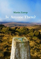 Is Anyone There? 1913201163 Book Cover