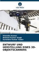 Entwurf Und Herstellung Eines 3d-Objektscanners 6207504887 Book Cover