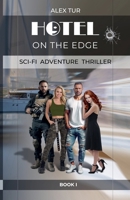 Hotel on the Edge B0DWZWMGXP Book Cover