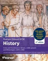 Pearson Edexcel GCSE (9-1) History Crime and Punishment in Britain, c1000-present 2nd edition 1292757124 Book Cover