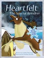 Heartfelt, the Special Reindeer 1943515948 Book Cover