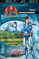Capitán Leo- ¿Verdad o fantasía?: TOMO 1 de 6 (Capitán Leo Novela) 172397210X Book Cover