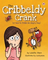 The Cribbeldy Crank: B07Y1YDY7V Book Cover