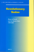 Revolutionary Sudan: Hasan Al-Turabi and the Islamist State, 1989-2000 9004131965 Book Cover