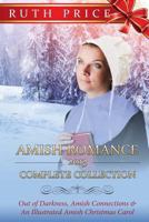 Amish Romance 2013 Complete Collection 1494730707 Book Cover