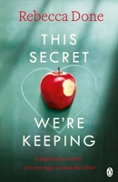 This Secret We're Keeping 1405923946 Book Cover
