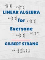 Linear Algebra for Everyone 1733146636 Book Cover