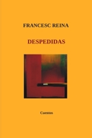 Despedidas (Spanish Edition) 8409840219 Book Cover