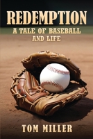 Redemption: A Tale of Baseball and Life 1917238118 Book Cover